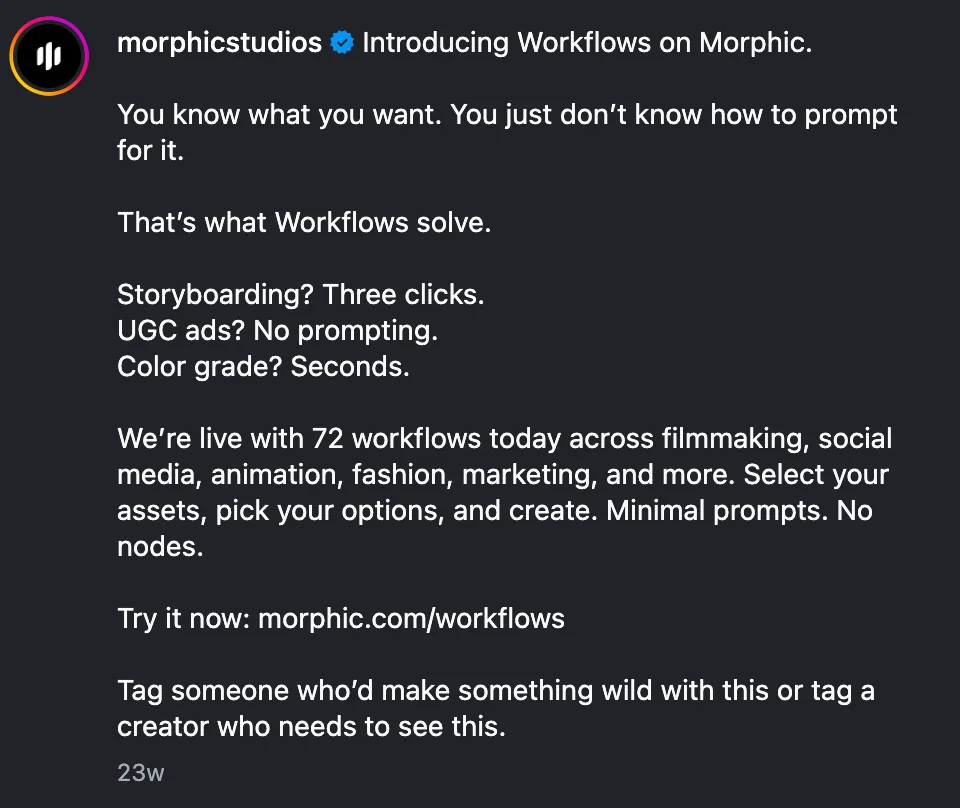Instagram post from @morphicstudios introducing Workflows with the same storyboarding and UGC framing.